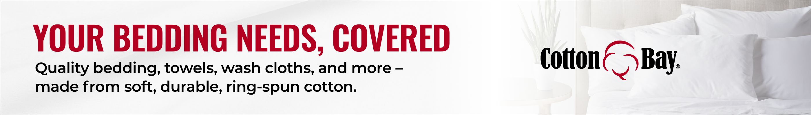 Cotton Bay: Your Bedding Needs, Covered